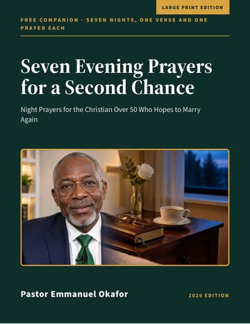 Seven Evening Prayers for a Second Chance